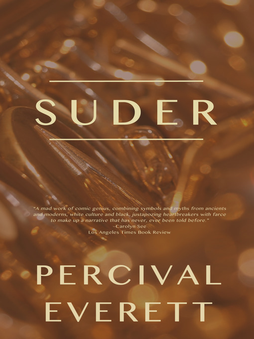 Title details for Suder by Percival Everett - Wait list